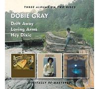 Gray, Dobie - Drift Away/Loving Arms/Hey Dixie
