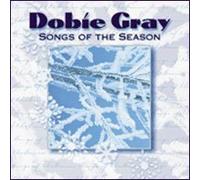 Gray, Dobie - Songs Of The Season