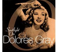 Gray, Dolores - Best Of All