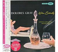 GRAY, DOLORES - WARM BRANDY