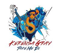 Gray, Kerensa - Take Me In