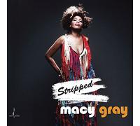 Gray, Macy - Stripped