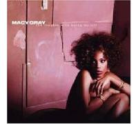 GRAY, MACY - TROUBLE WITH BEING..+ 2