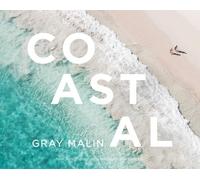 Gray Malin Gray Malin: Coastal (Copertina rigida)