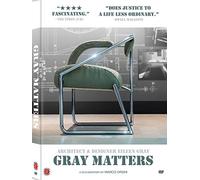 Gray Matters: Architect & Designer Eileen Gray