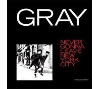 GRAY - Never Gonna Leave New York City / Willie Mays. Boom For Real - V - K72z