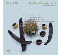Gray, Philip - Cage: Works For Percussion 3