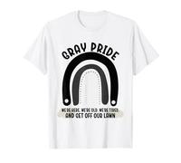 Gray Pride Siamo Qui, Siamo Vecchi e scendiamo dal Nostro Prato Maglietta