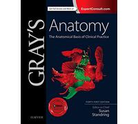 Gray's Anatomy, The Anatomical Basis of Clinical Practice, 41st Edition