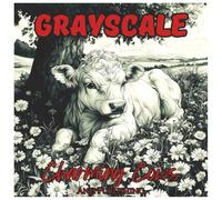 Grayscale Charming Cows: Fun Coloring Book for All ages: Relaxing Grayscale Cow Illustrations for Stress Relief, Creativity, and Fun Coloring Moments