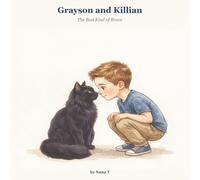 Grayson and Killian: The Best Kind of Brave