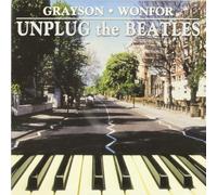 Grayson and Wonfor - Unplug the Beatles