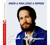 Grayson, Jack - When A Man Loves A Woman