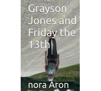 Grayson Jones and Friday the 13th