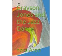 Grayson Jones and the Jazz Dance: 5