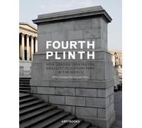 Grayson Perry Isabel Vasconcellos Fourth Plinth (Copertina rigida)