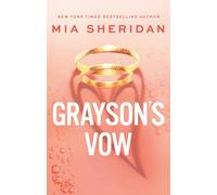 Grayson's Vow: A spicy marriage-of-convenience romance