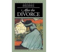 Grazia Ashe Susan Deledda After the Divorce (Tascabile)