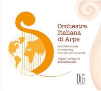 Grazia Bonasia Orchestra Italiana Di Arpe: And 106 Harpists in Streaming fr (CD)