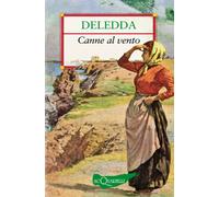 Grazia Deledda Canne al vento (Tascabile)