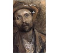 Grazia Deledda Elias Portolu (Tascabile) Le Grazie