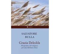 Grazia Deledda. Prospettive del religioso per una rilettura critica