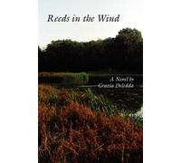 Grazia Deledda Reeds in the wind (Tascabile)