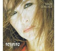 Grazia Di Michele - Respiro