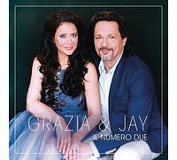 GRAZIA & JAY - IL NUMERO DUE