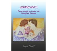 Grazia Mentil Genitori noi (Tascabile)
