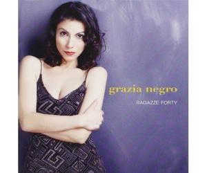 Grazia Negro Ragazze Forty (CD)