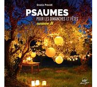 Grazia Previdi - Psaumes pour Les Dimanches et Fêtes, Année B