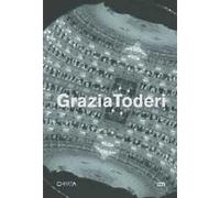 Grazia Toderi. Teatri. Catalogo della mostra (Venezia, 20 dicembre 2003-25 gennaio 2004). Ediz. italiana e inglese