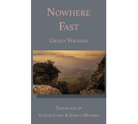 Grazia Verasani Nowhere Fast (Copertina rigida)