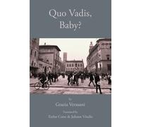 Grazia Verasani Quo vadis, baby? (General merchandise)