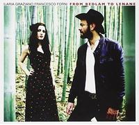 Graziano, Forni - From Bedlam To Lenane