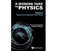 Graziano Surace A Modern Take On Physics - Volume 2: Classica (Copertina rigida)