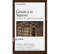 Grazie a te Signore. Commento alle suppliche di ringraziamento
