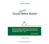 Grazie ancora dottor Hamer (Vol. 2)