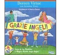 Grazie angeli! Svela al tuo bambino il magico mondo degli angeli