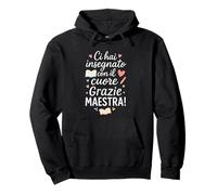 Grazie Maestra Fine Anno Con Frase di Ringraziamento Donna Felpa con Cappuccio