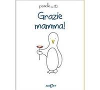 Grazie mamma!
