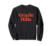 Grazie Mille Felpa