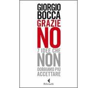Grazie no. 7 idee che non dobbiamo più accettare