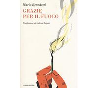 Grazie per il fuoco