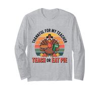 Grazie per Il Mio Insegnante Retro Funny Turkey Teach Eat Pie Maglia a Manica