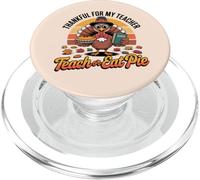 Grazie per il mio insegnante Retro Funny Turkey Teach Eat Pie PopSockets PopGrip per MagSafe