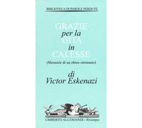 Grazie per la gita in calesse (Memorie di un ebreo ottomano)