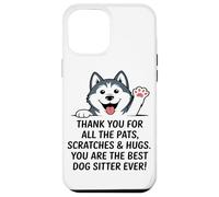 Grazie Per Tutti Gli Apprezzamenti Sui Cuccioli, I Grattini Custodia per iPhone 12 Pro Max