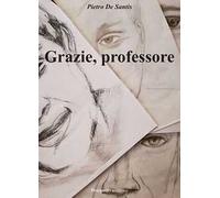 Grazie, professore
